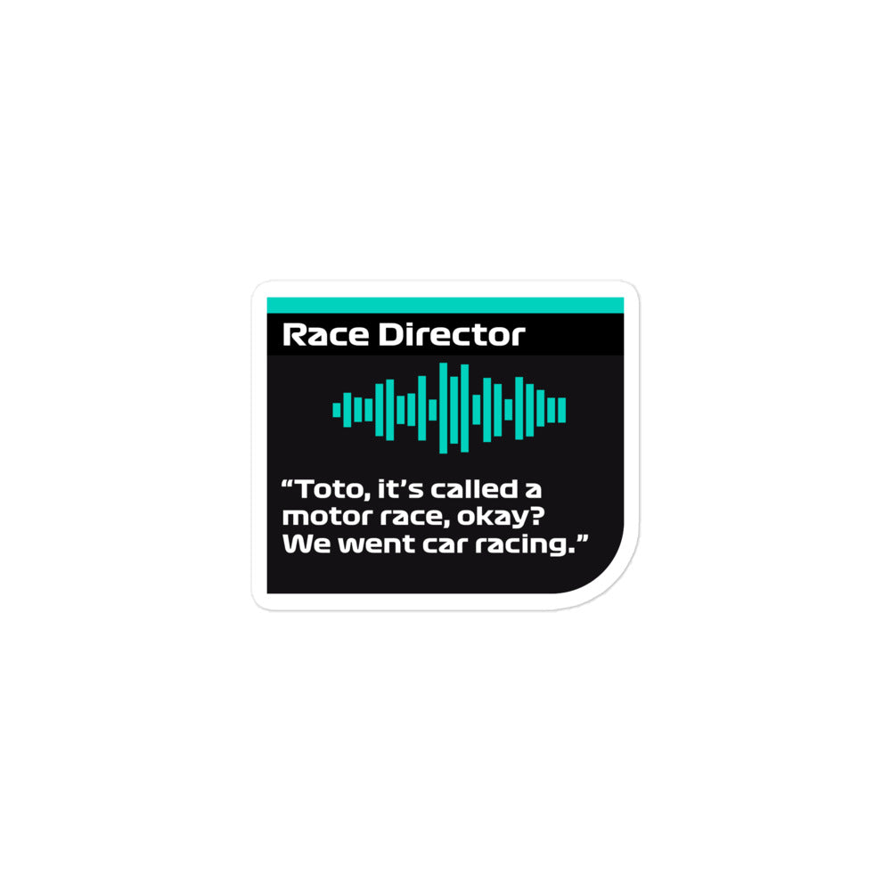 Toto It's Called A Motor Race Sticker 3x3