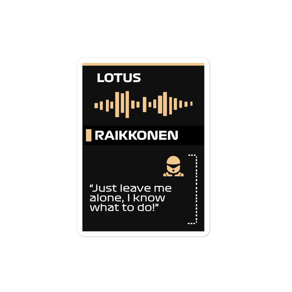 Kimi Raikkonen Just Leave Me Alone Sticker