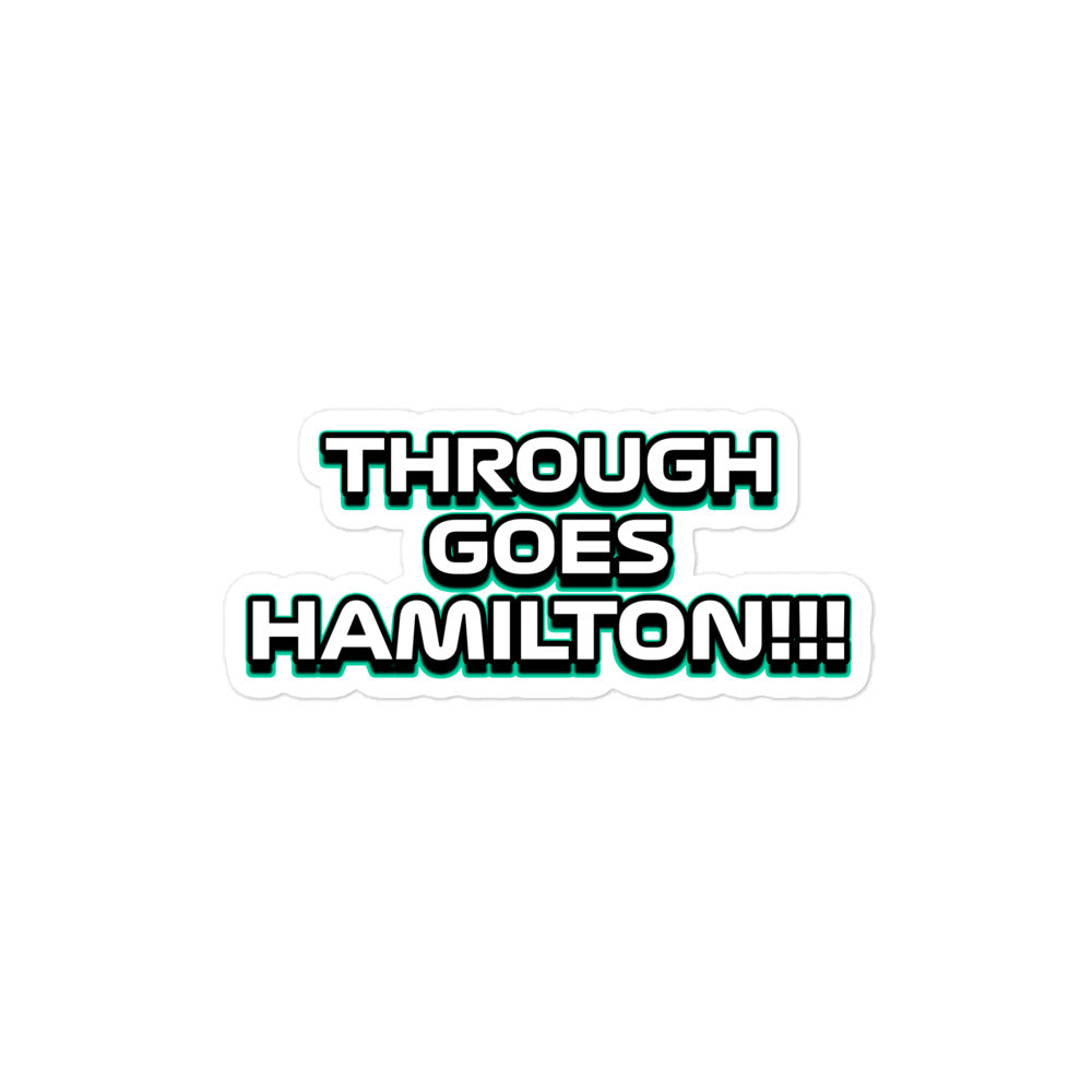 Through Goes Hamilton Sticker 4x4