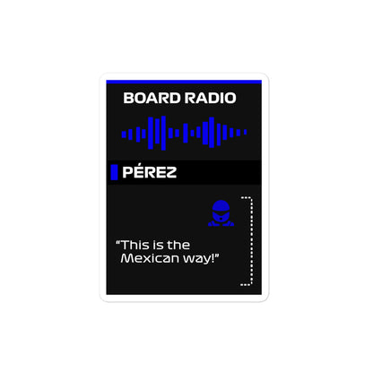Sergio Perez Mexican Way Board Radio Sticker 4x4
