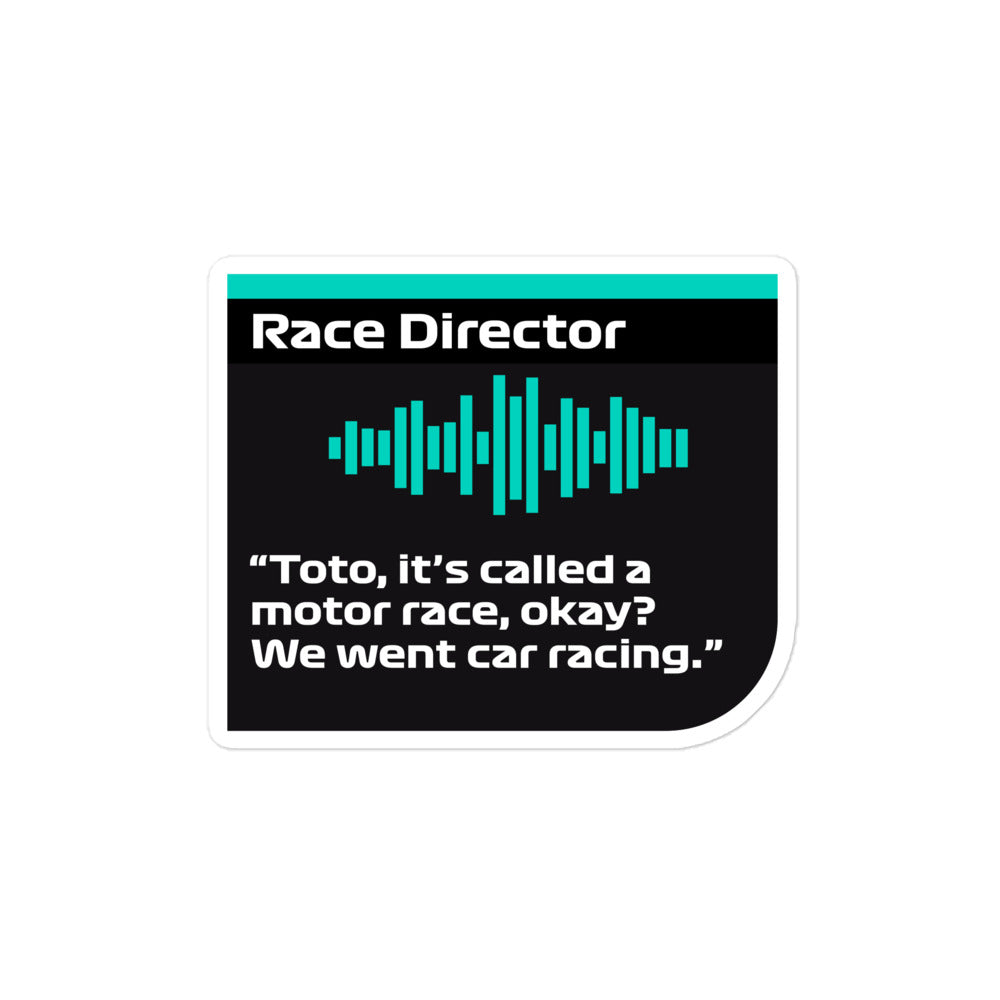 Toto It's Called A Motor Race Sticker 4x4