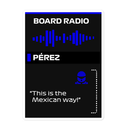Sergio Perez Mexican Way Board Radio Sticker 5x5
