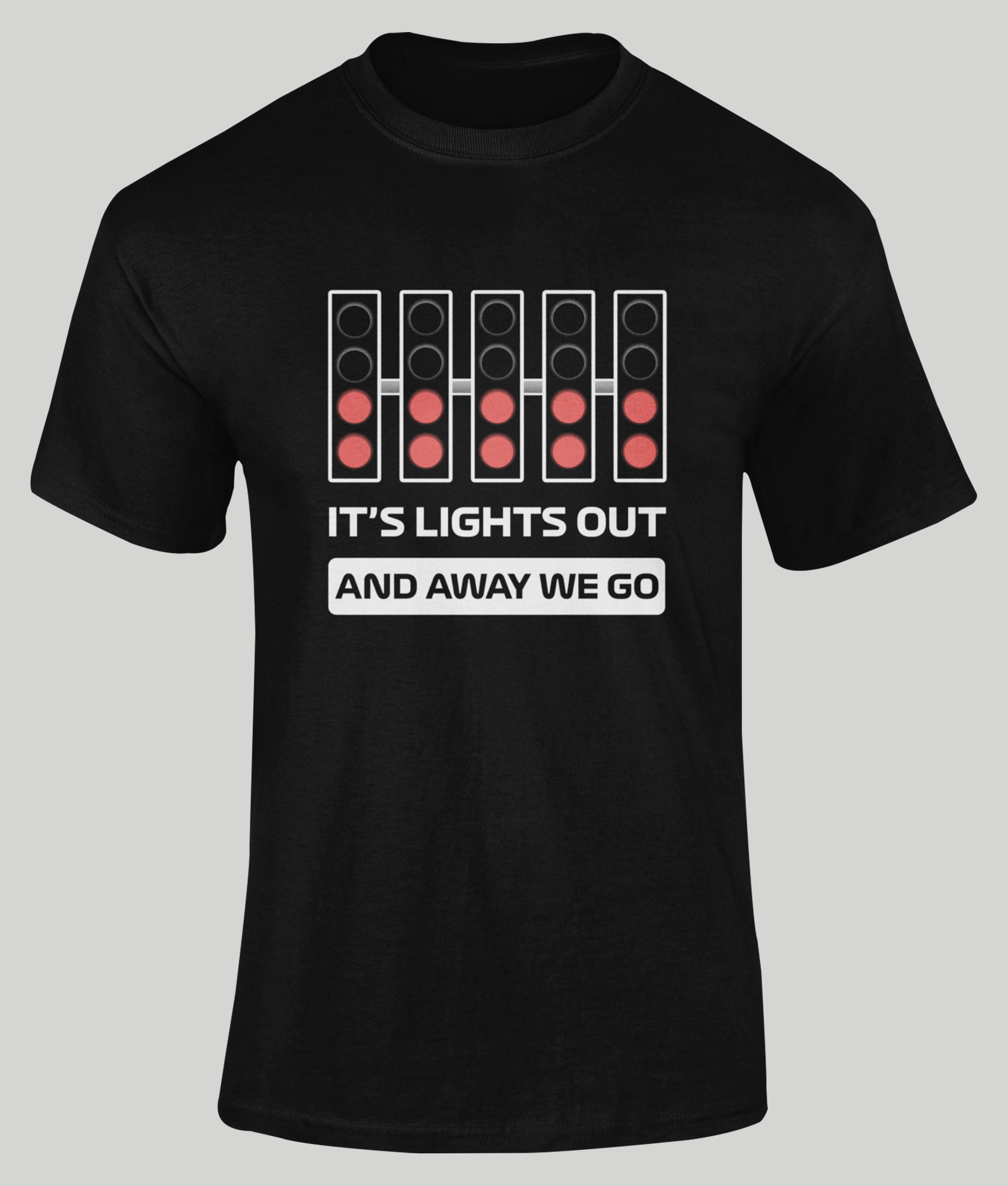 f1 light's out and away we go shirt