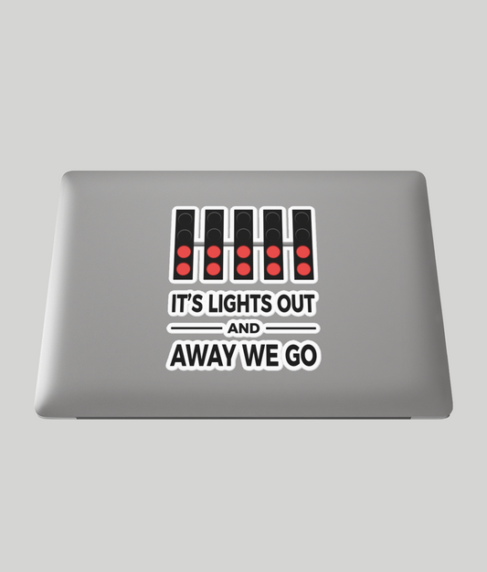 Lights Out And Away We Go Sticker
