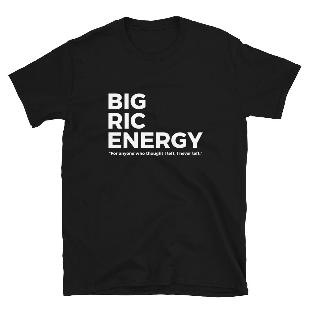 Big Ric Energy T-Shirt black
