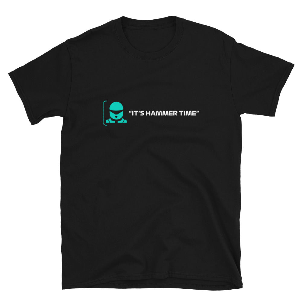 It's Hammer Time T-Shirt black
