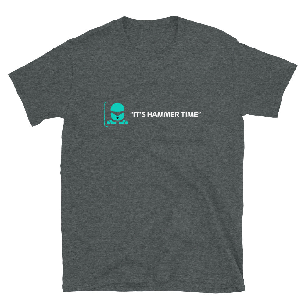 It's Hammer Time T-Shirt dark heather