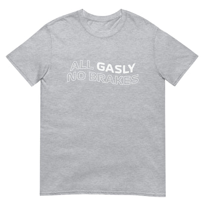 Only Gasly No Brakes Unisex T-Shirt Sport Grey