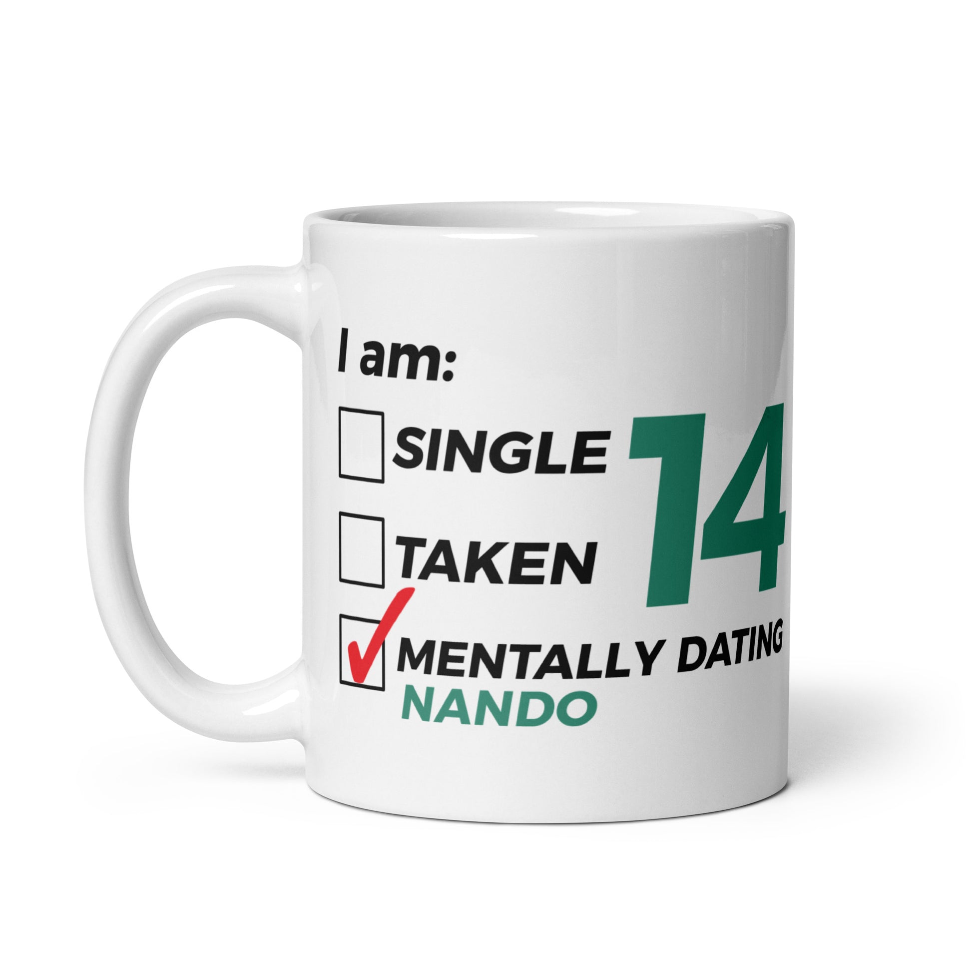 Mentally Dating Fernando Alonso Mug left view