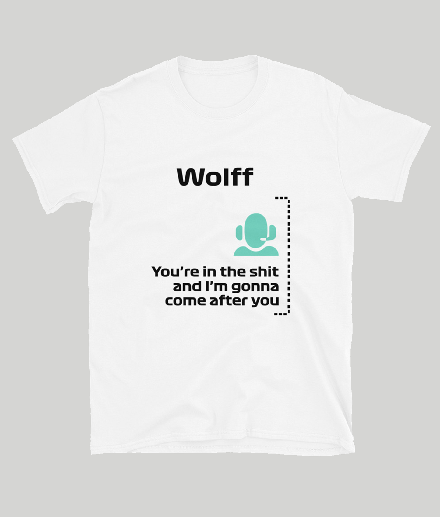 Toto Wolff I'm Coming After You T-Shirt white